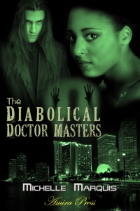 The Diabolical Doctor Masters